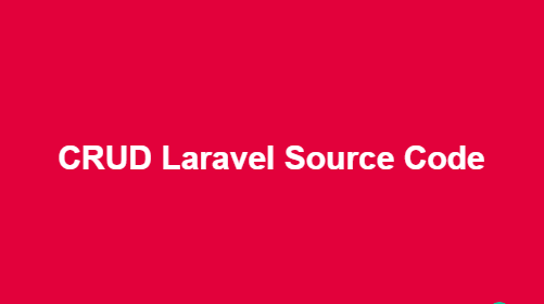 CRUD Laravel Source Code